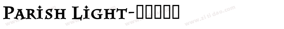 Parish Light字体转换